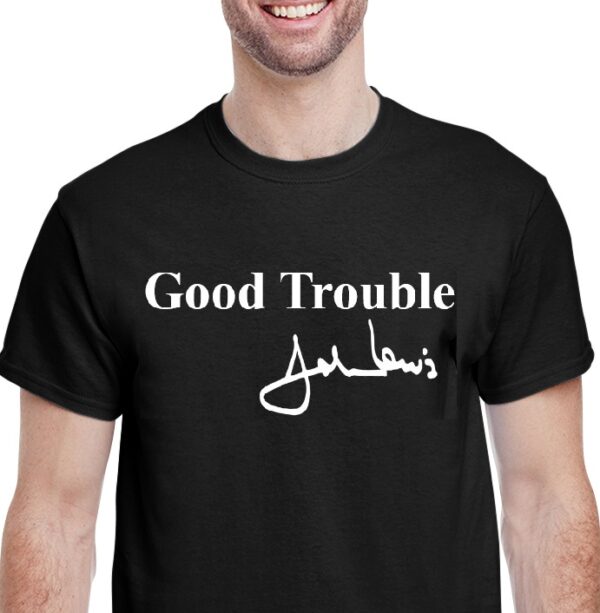 Good Trouble-John Lewis
