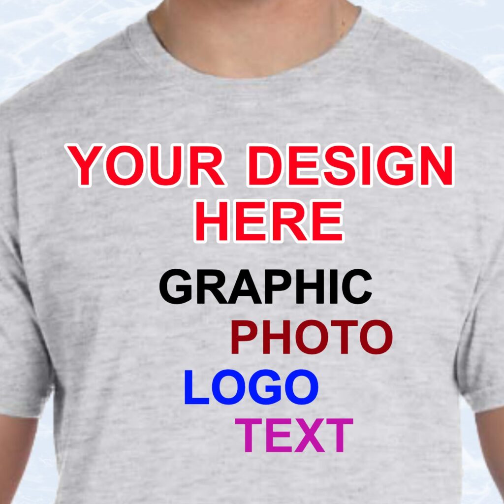 t-shirt custom design, text, logo, photo, graphic