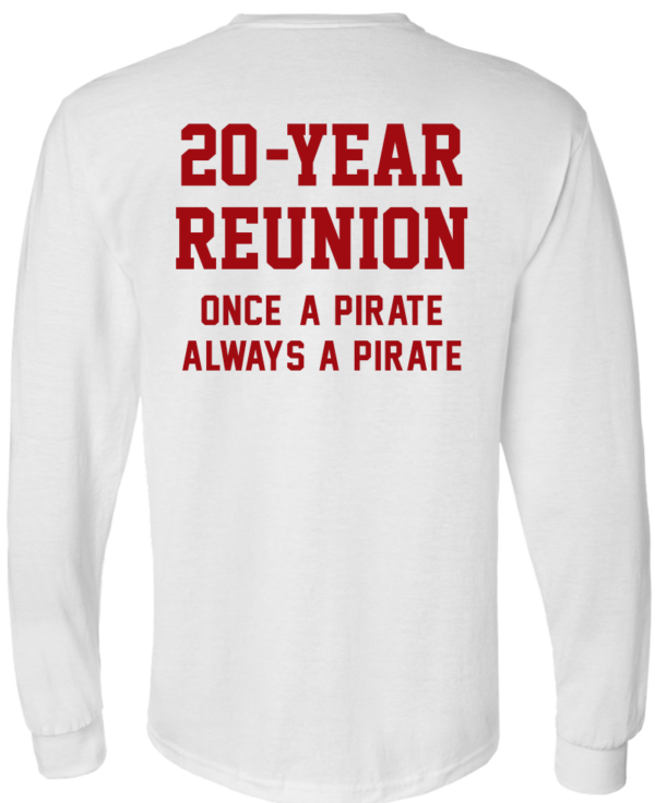 Palatine High School - 20 Year Reunion - LONG SLEEVE T-Shirt (2005) - Image 4
